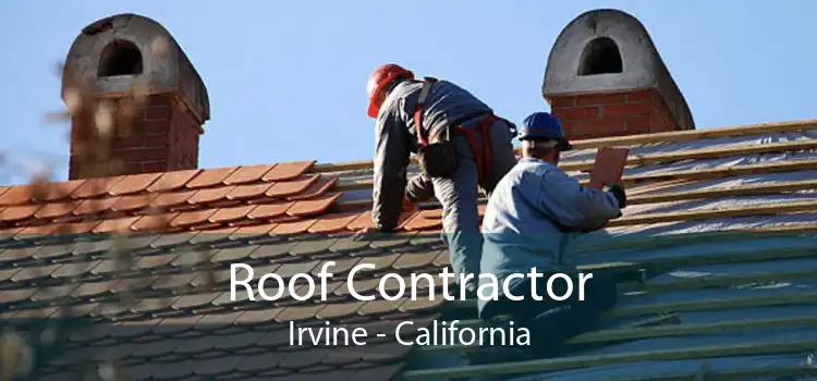 Roof Contractor Irvine - California